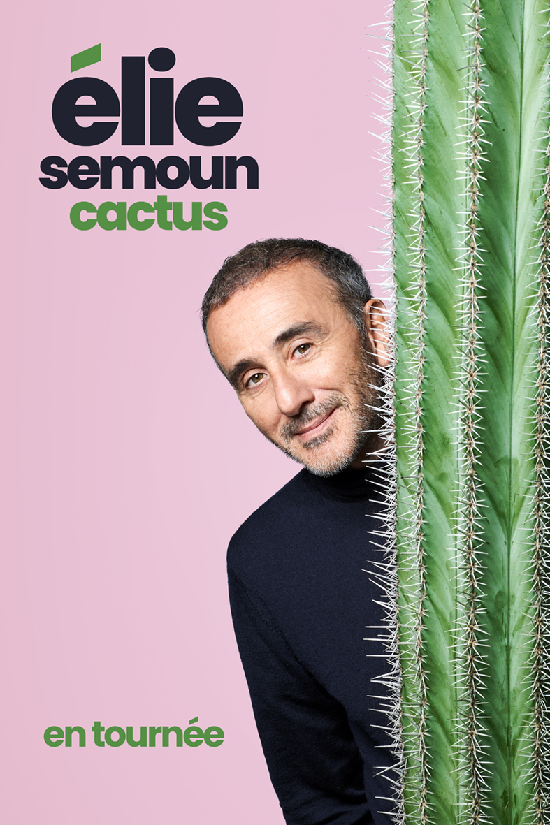 Affiche Elie Semoun Cactus